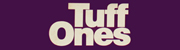Tuff Ones